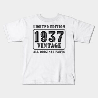 All original parts vintage 1937 limited edition birthday Kids T-Shirt